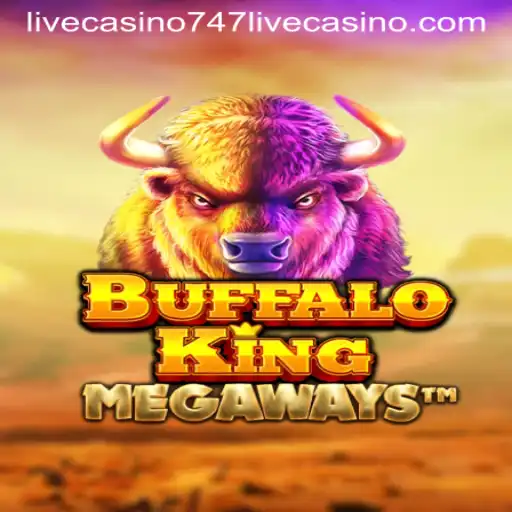 Exploring the Excitement of BuffaloKing at 747 Live Casino