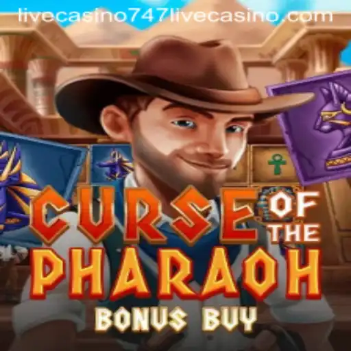 Unraveling the Excitement of CurseofthePharaohBonusBuy at 747 Live Casino