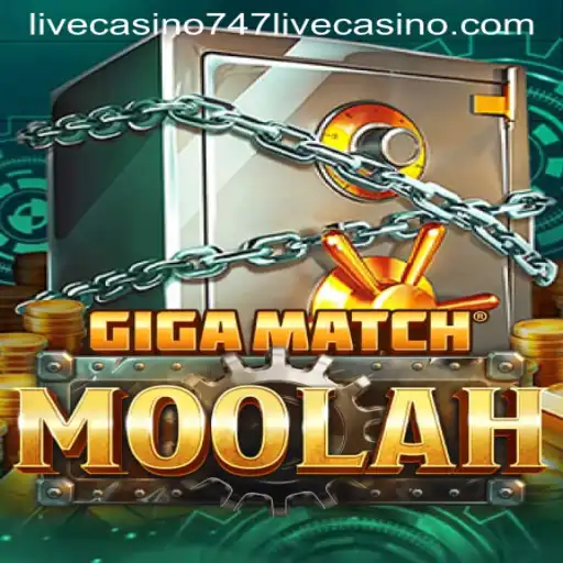 Exploring the Thrills of GigaMatchMoolah at 747 Live Casino