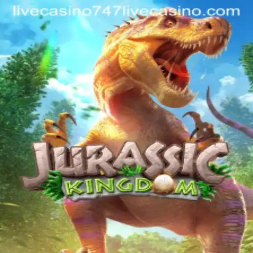 Exploring the Excitement of JurassicKingdom at 747 Live Casino