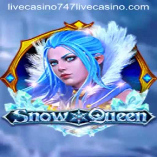 Explore the Enchanting World of SnowQueen: A New Era in 747 Live Casino Gaming