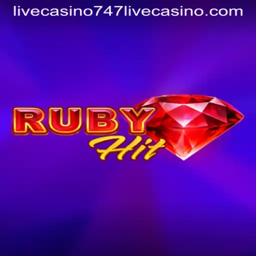 Exploring RubyHit: A New Era in the 747 Live Casino Experience