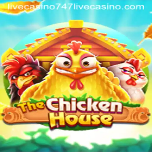 The World of TheChickenHouse and 747 Live Casino: A Captivating Adventure